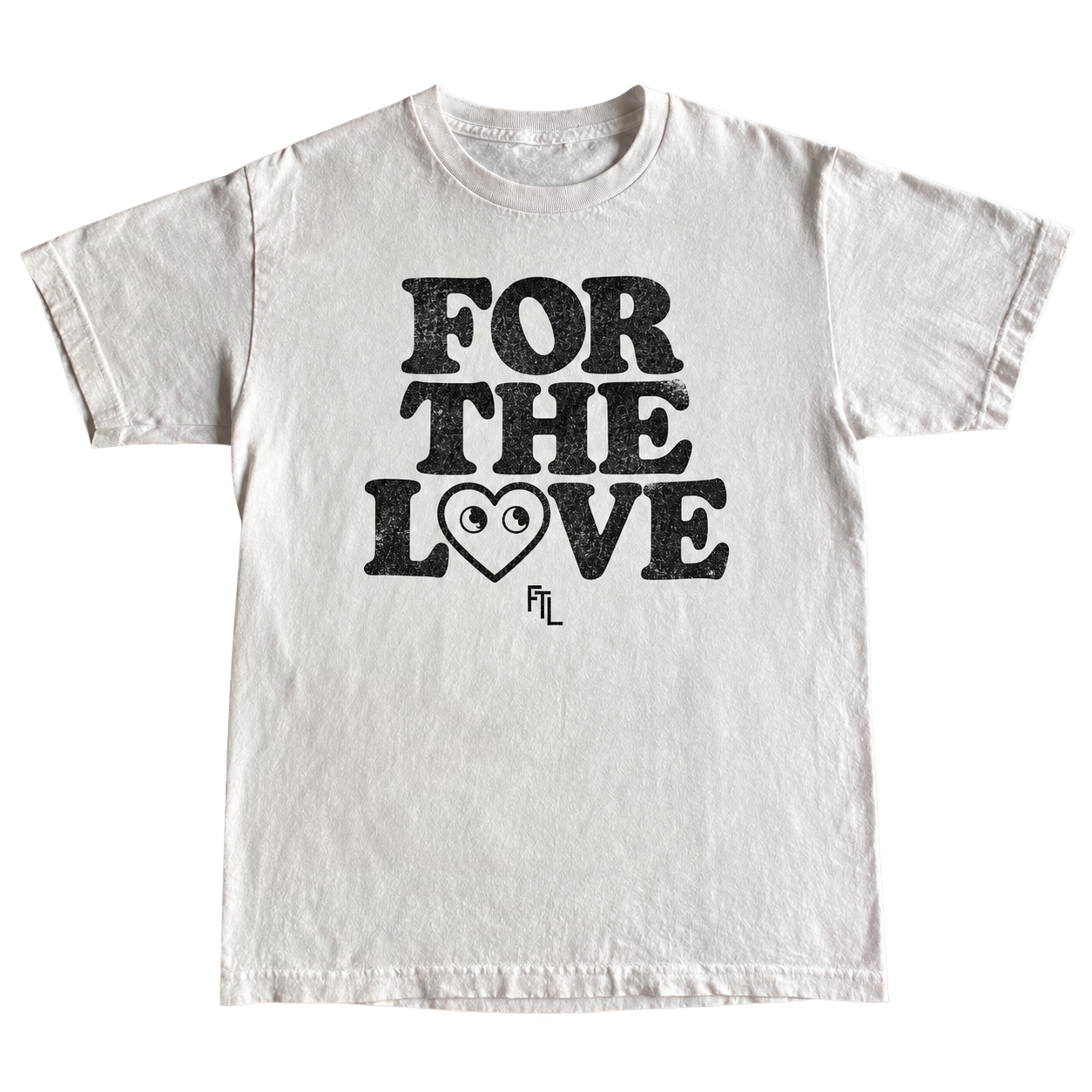 FOR THE LOVE WHITE TEE